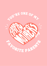 You're one of my favorite Parents Karte