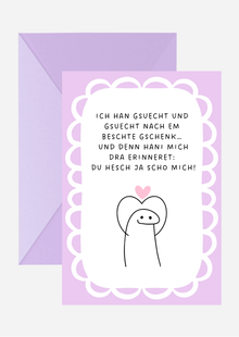 Du hesch ja scho mich Karte