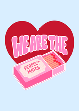 We are the perfect Match Karte
