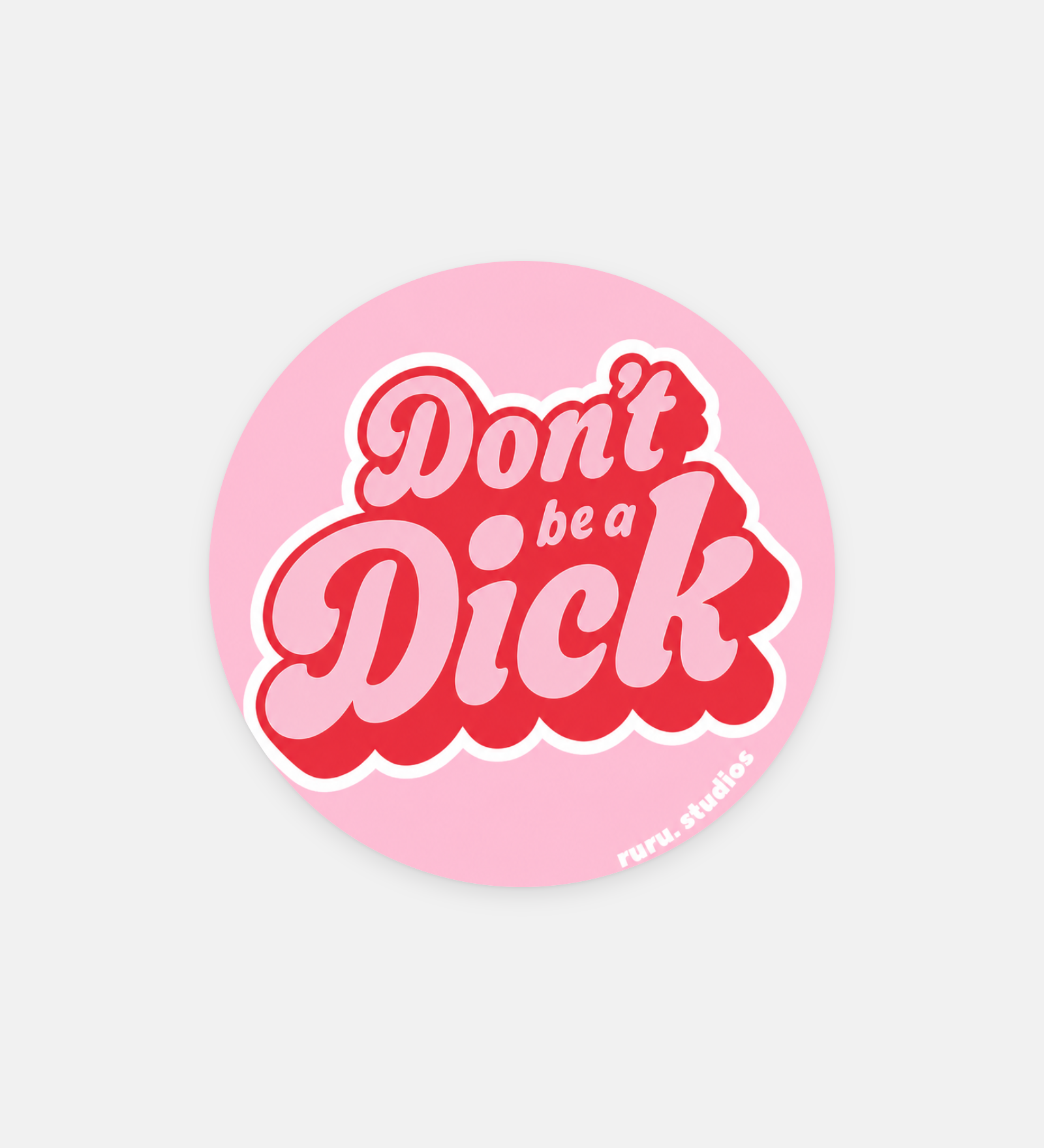 dont-be-a-dick-4x5.png